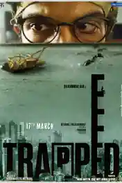 Trapped 2017 DVDRip 300Mb Full Hindi Movie Download 480p poster | Bolly4u Official
