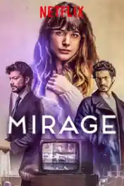 Mirage 2018 BluRay 400Mb Hindi Dual Audio 480p ESub poster | Bolly4u Official