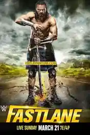 WWE Fastlane 2021 PPV WEB-DL 650MB 480p poster | Bolly4u Official