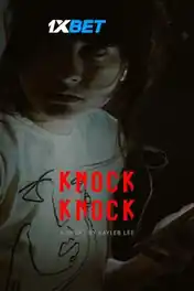 Knock Knock 2021 WEB-HD 1GB Hindi (Voice Over) Dual Audio 720p poster | Bolly4u Official