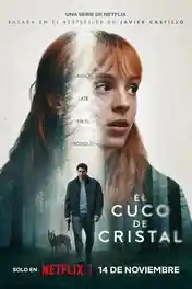 The Crystal Cuckoo 2025 WEB-DL Hindi Dual Audio ORG S01 Complete Download 720p | 480p poster | Bolly4u Official