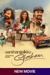 Varshangalkku Shesham 2024 WEB-DL UNCUT Hindi Dual Audio ORG Full Movie Download 1080p | 720p | 480p poster | Bolly4u Official