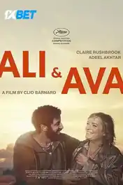 Ali & Ava 2021 HDCAM 900MB Hindi (Voice Over) Dual Audio 720p poster | Bolly4u Official