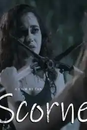 Scorned 2020 WEB-DL 900Mb Hindi Nuefliks Originals 720p poster | Bolly4u Official