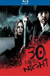30 Days of Night 2007 BluRay Hindi Dual Audio Full Movie Download 720p | 480p poster | Bolly4u Official