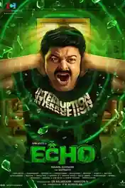 Echo 2023 WEB-DL UNCUT Hindi Dual Audio ORG Full Movie Download 1080p | 720p | 480p poster | Bolly4u Official