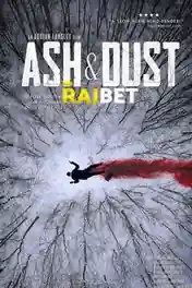Ash &amp Dust 2022 WEB-HD 800MB Hindi (Voice Over) Dual Audio 720p poster | Bolly4u Official