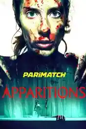 Apparitions 2021 WEB-HD 1GB Bengali (Voice Over) Dual Audio 720p poster | Bolly4u Official