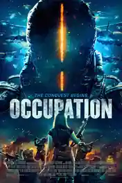 Occupation 2018 BluRay Hindi Dual Audio Full Movie Download 720p | 480p poster | Bolly4u Official