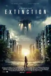 Extinction 2018 WEB-DL 300MB Full English Movie Download 480p ESub poster | Bolly4u Official