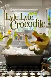 Lyle Lyle Crocodile 2022 WEB-DL Hindi Dual Audio ORG Full Movie Download 1080p | 720p | 480p poster | Bolly4u Official