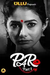 Paro 2021 WEB-DL 600Mb Hindi S01 ULLU 720p poster | Bolly4u Official
