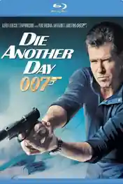 Die Another Day 2002 BluRay 1GB Hindi Dubbed Dual Audio 720p poster | Bolly4u Official