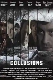 Collusions 2018 WEB-DL Hindi Dual Audio Full Movie Download 720p | 480p poster | Bolly4u Official