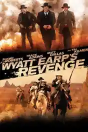 Wyatt Earps Revenge 2012 WEB-DL Hindi Dual Audio Full Movie Download 1080p | 720p | 480p poster | Bolly4u Official