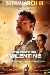 Operation Valentine 2024 WEB-DL Hindi Full Movie Download 1080p | 720p | 480p poster | Bolly4u Official