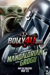Star Wars The Mandalorian And Grogu 2026 WEB-DL Hindi Dual Audio ORG Full Movie Download 1080p | 720p | 480p poster | Bolly4u Official