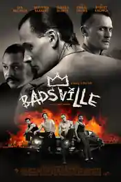 Badsville 2017 WEB-DL Hindi Dual Audio Full Movie Download 720p | 480p poster | Bolly4u Official