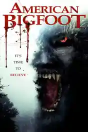 American Bigfoot 2017 WEB-DL 950Mb Hindi Dual Audio 720p poster | Bolly4u Official