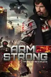 Armstrong 2017 WEB-DL 300Mb Hindi Dual Audio 480p poster | Bolly4u Official