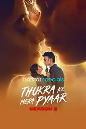 Thukra Ke Mera Pyaar 2026 WEB-DL Hindi S02 Complete Download 720p poster | Bolly4u Official