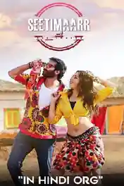 Seetimaarr 2021 WEB-DL UNCUT Hindi Dual Audio ORG 720p 480p Download poster | Bolly4u Official