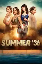 Summer 36 2026 WEB-DL Hindi Dual Audio ORG S01 Complete Download 720p | 480p poster | Bolly4u Official