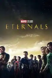 Eternals 2021 WEB-DL Hindi Dual Audio ORG Full Movie Download 1080p | 720p | 480p poster | Bolly4u Official