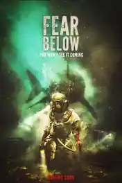 Fear Below 2025 WEB-DL Hindi Dual Audio ORG Full Movie Download 1080p | 720p | 480p poster | Bolly4u Official