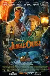 Jungle Cruise 2021 WEB-DL 1GB English 720p ESubs poster | Bolly4u Official