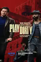 Play Dirty 2025 WEB-DL Hindi Dual Audio ORG Full Movie Download 1080p | 720p | 480p poster | Bolly4u Official