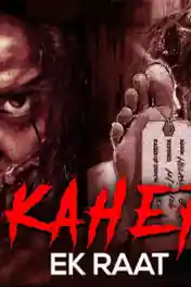 Kaher Ek Raat 2020 HDRip 300MB Hindi Dubbed 480p poster | Bolly4u Official