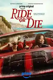 Ride Or Die 2026 WEB-DL Hindi Dual Audio ORG S01 Complete Download 720p | 480p poster | Bolly4u Official
