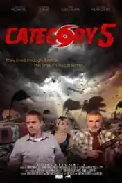 Category 5 2014 WEB-DL 1Gb Hindi Dual Audio 720p poster | Bolly4u Official