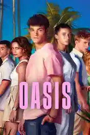 Oasis 2026 WEB-DL Hindi Dual Audio ORG S01 Complete Download 720p | 480p poster | Bolly4u Official