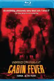 Cabin Fever 2002 BluRay 300MB UNRATED Hindi Dual Audio 480p poster | Bolly4u Official