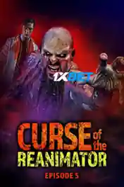 Curse of the Re-Animator 2022 WEB-HD Telugu (Voice Over) Dual Audio 720p poster | Bolly4u Official