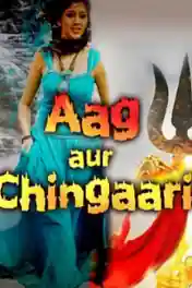 Aag Aur Chingaari 2019 HDRip 800MB Hindi Dubbed 720p poster | Bolly4u Official