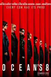 Oceans 8 2018 WEB-DL 300Mb Full English Movie Download 480p poster | Bolly4u Official