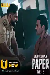 Paper 2020 WEB-DL 450MB Hindi Part 2 720p poster | Bolly4u Official