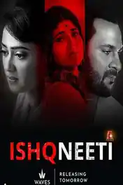 Ishq Neeti 2026 WEB-DL Hindi S01 Part 01 Complete Download 720p | 480p poster | Bolly4u Official