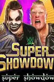 WWE Super Showdown 2020 WEB-DL 650Mb 480p PPV 27 February 2020 poster | Bolly4u Official