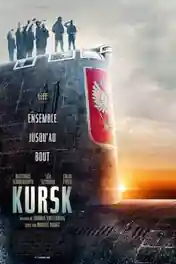 Kursk 2018 WEB-DL 350Mb English 480p poster | Bolly4u Official