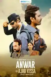Anwar Ka Ajab Kissa 2020 WEB-DL 900MB Hindi Movie Download 720p poster | Bolly4u Official