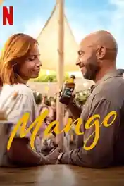Mango 2025 WEB-DL Hindi Dual Audio ORG Full Movie Download 1080p | 720p | 480p poster | Bolly4u Official