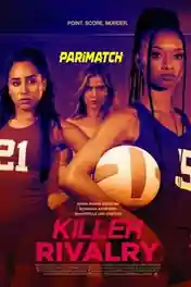 Killer Rivalry 2022 WEB-HD Bengali (Voice Over) Dual Audio 720p poster | Bolly4u Official