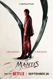 Mantis 2025 WEB-DL Hindi Dual Audio ORG Full Movie Download 1080p | 720p | 480p poster | Bolly4u Official