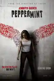 Peppermint 2018 WEB-DL 300Mb Full English Movie Download 480p ESub poster | Bolly4u Official