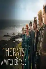 The Rats A Witcher Tale 2025 WEB-DL Hindi Dual Audio ORG Full Movie Download 1080p | 720p | 480p poster | Bolly4u Official