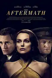 The Aftermath 2019 WEB-DL 300MB English 480p ESub poster | Bolly4u Official